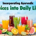 Incorporating Ayurvedic Juices